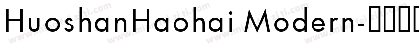 HuoshanHaohai Modern字体转换